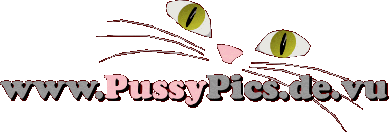 Welcome To www.PussyPics.de.vu